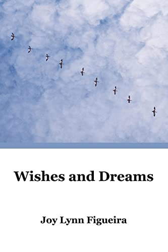 Beispielbild fr Wishes and Dreams zum Verkauf von Chiron Media