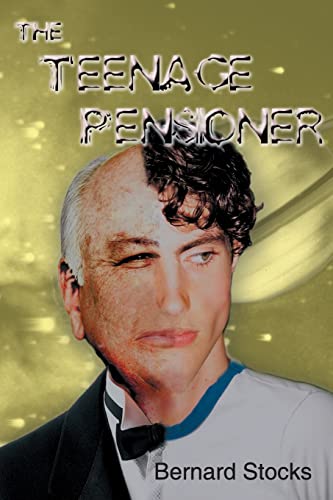 Stock image for The Teenage Pensioner for sale by Lucky's Textbooks