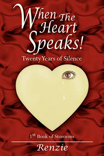 Beispielbild fr When The Heart Speaks!: Twenty Years of Silence zum Verkauf von ThriftBooks-Dallas