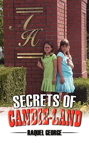 9781420891607: Secrets of Candie-Land