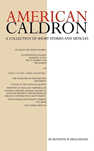 American Caldron: A Collection of Short Stories and Articles - Kenneth Smallwood