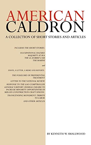 Imagen de archivo de American Caldron: A Collection of Short Stories and Articles a la venta por Books From California