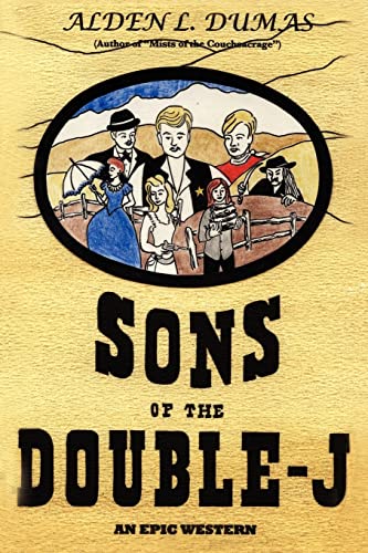 Stock image for SONS OF THE DOUBLE-J: AN EPIC WESTERN for sale by Hippo Books