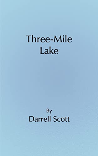 Stock image for Three-Mile Lake for sale by Lucky's Textbooks