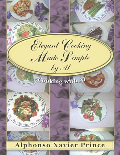 Elegant Cooking Made Simple by Al: Cooking With Al