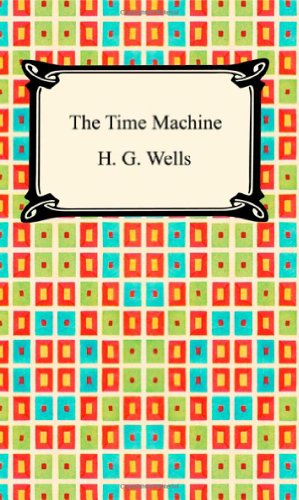 9781420922677: The Time Machine