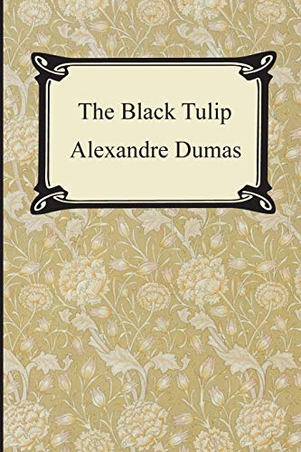 9781420924961: The Black Tulip