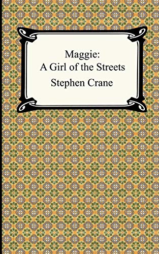 9781420925241: Maggie A Girl Of The Streets