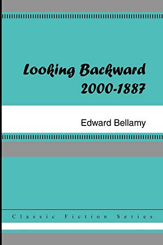 Stock image for Looking Backward (2000-1887) for sale by Better World Books: West