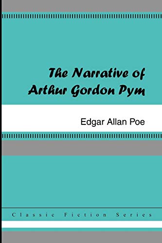 9781420925739: The Narrative of Arthur Gordon Pym