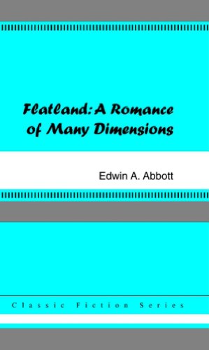 9781420925746: Flatland: A Romance of Many Dimensions