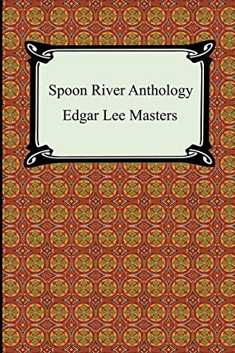 Imagen de archivo de Spoon River Anthology a la venta por Bookmans