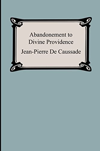 Imagen de archivo de Abandonment To Divine Providence a la venta por SecondSale