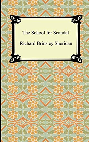 9781420927153: The School for Scandal