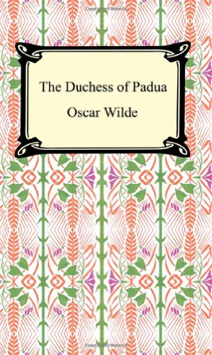 9781420927535: The Duchess of Padua