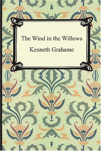 The Wind In The Willows (9781420927689) by Kenneth Grahame