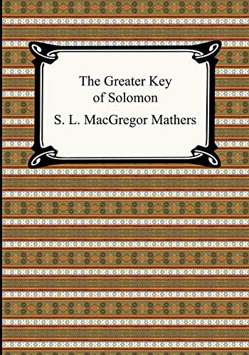 9781420928181: The Greater Key of Solomon