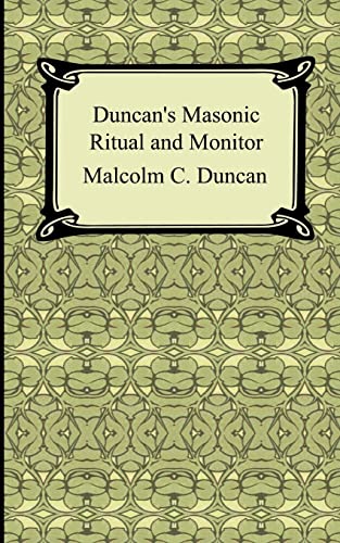 9781420928747: Duncan's Masonic Ritual and Monitor
