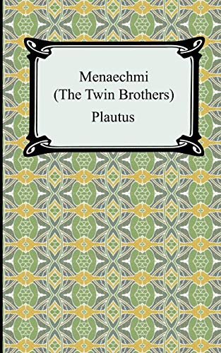 Stock image for Menaechmi; Or, The Twin-Brothers for sale by BooksRun