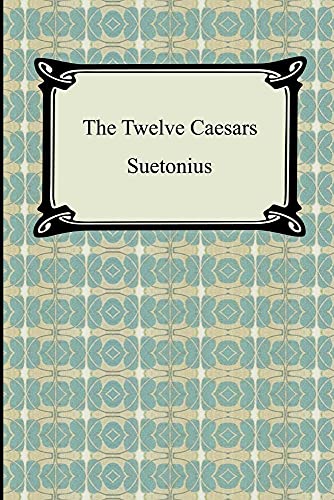 9781420929331: The Twelve Caesars