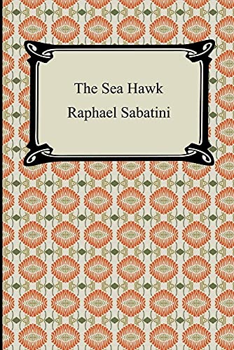 9781420929782: The Sea Hawk