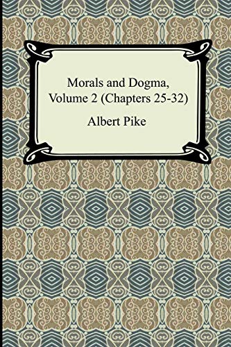 Stock image for Morals and Dogma, Volume 2 (Chapters 25-32) for sale by Chiron Media