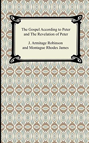 Stock image for The Gospel According to Peter and The Revelation of Peter for sale by Chiron Media