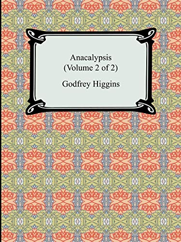 9781420929935: Anacalypsis (Volume 2 of 2)