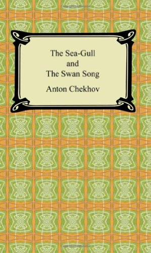 The Sea-gull and the Swan Song (9781420930559) by Chekhov, Anton Pavlovich