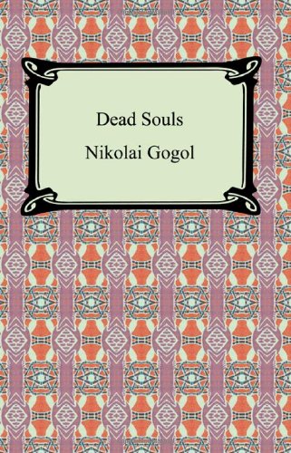 Dead Souls (9781420930689) by Gogol, Nikolai Vasilevich