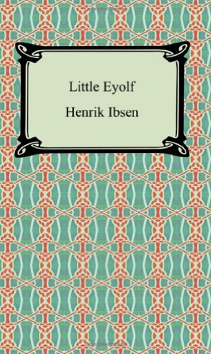 9781420930795: Little Eyolf