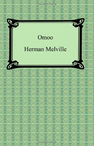 9781420930986: Omoo: A Narrative of Adventures in the South Seas