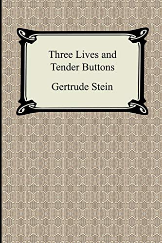 Stock image for Three Lives and Tender Buttons for sale by HPB-Red