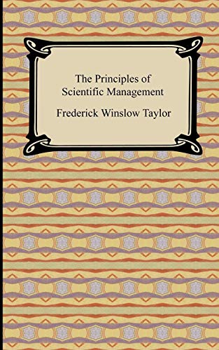 9781420931198: The Principles of Scientific Management