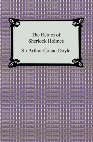 9781420931648: The Return of Sherlock Holmes