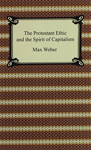 9781420931815: The Protestant Ethic and the Spirit of Capitalism