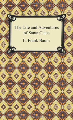 9781420932379: The Life and Adventures of Santa Claus