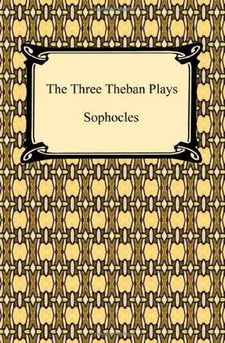Beispielbild fr The Three Theban Plays zum Verkauf von AwesomeBooks