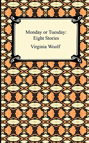 Beispielbild fr Monday or Tuesday: Eight Stories zum Verkauf von ThriftBooks-Atlanta