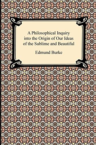 9781420933697: A Philosophical Inquiry into the Origin of Our Ideas of the Sublime and Beautiful