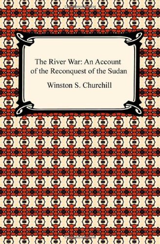 Stock image for The River War: An Account of the Reconquest of the Sudan for sale by medimops