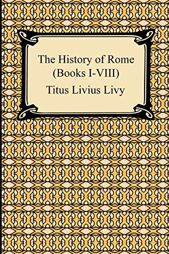 Imagen de archivo de The History of Rome (Books I-VIII) a la venta por Chiron Media