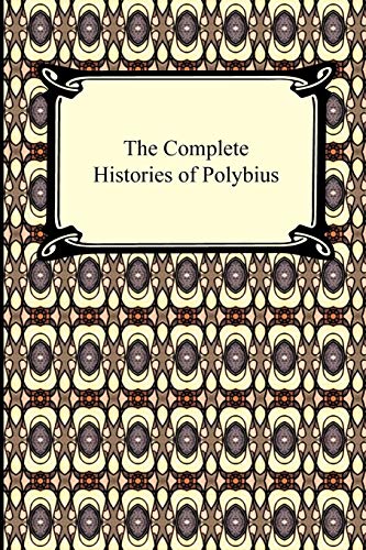 Imagen de archivo de The Complete Histories of Polybius a la venta por Chiron Media