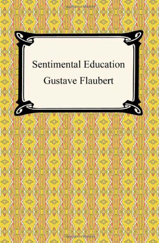 Stock image for Sentimental Education for sale by FOLCHATT