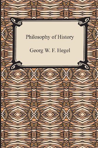 The Philosophy of History (9781420934847) by Hegel, Georg Wilhelm Friedrich