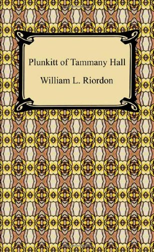 Imagen de archivo de Plunkitt of Tammany Hall a la venta por SecondSale