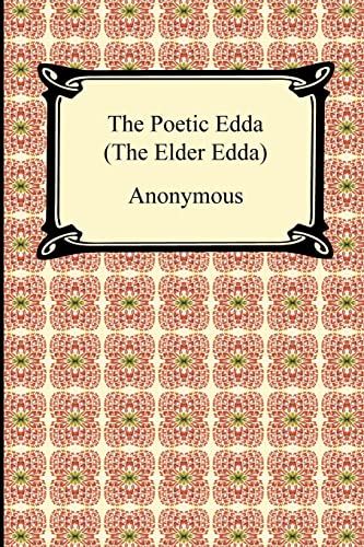 Beispielbild fr The Poetic Edda: The Elder Edda zum Verkauf von GF Books, Inc.