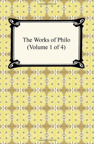 Beispielbild fr THE WORKS OF PHILO [Four volumes] zum Verkauf von Second Story Books, ABAA