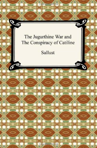 9781420938418: The Jugurthine War and the Conspiracy of Catiline