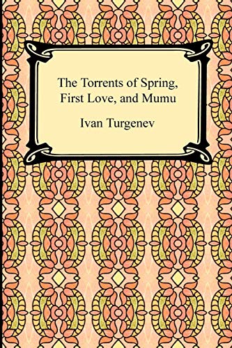 Imagen de archivo de The Torrents of Spring, First Love, and Mumu a la venta por Open Books